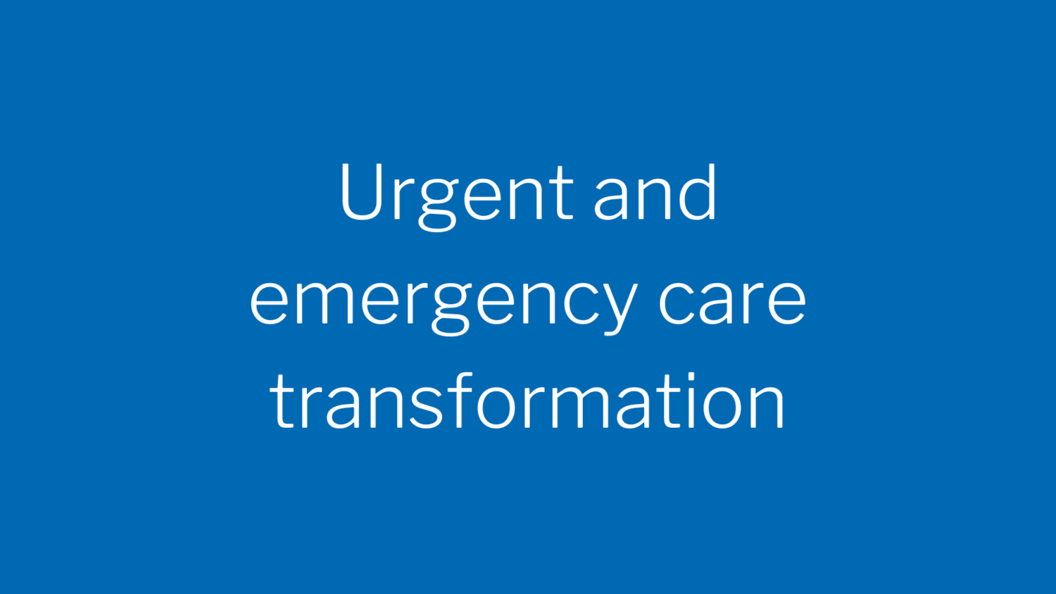 Urgent and emergency care NHS Shropshire, Telford and Wrekin